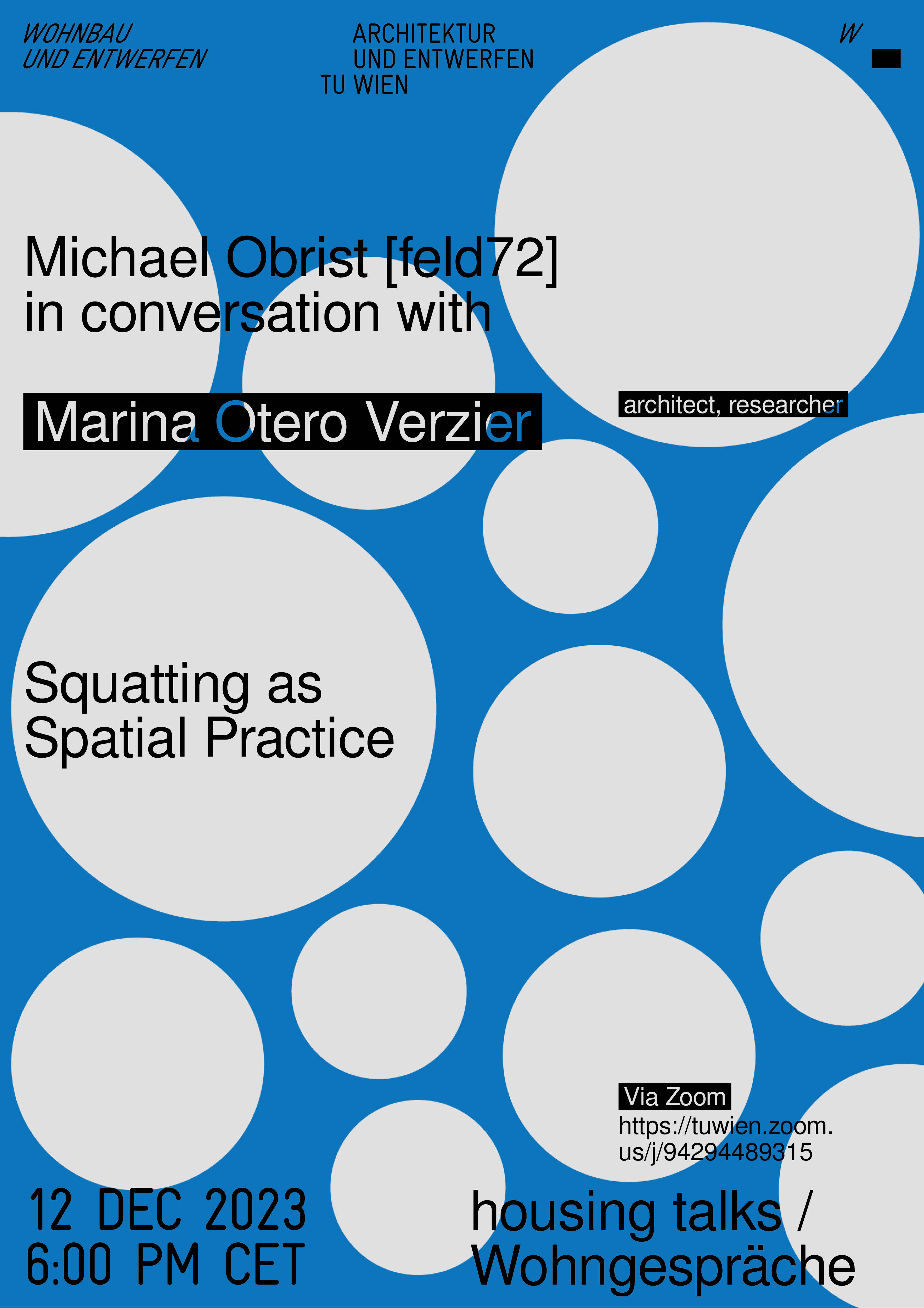 HOUSING TALKS MARINA OTERO VERZIER · INSTITUTE OF ARCHITECTURAL DESIGN